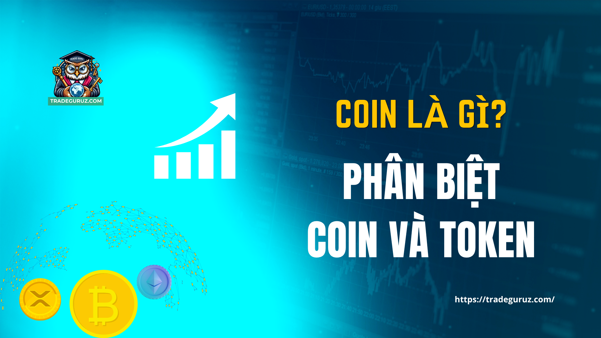 Tìm hiểu về coin và phân biệt giữa coin và token